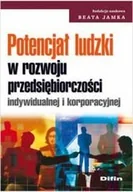 Ekonomia - Potencjał ludzki w rozwoju przedsiębiorczości indywidualnej i korporacyjnej - miniaturka - grafika 1