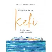 Książki kucharskie - Kefi. Greckie wyspy - smaki i opowieści - miniaturka - grafika 1