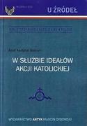 Religia i religioznawstwo - W służbie ideałów Akcji Katolickiej - miniaturka - grafika 1