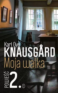 Wydawnictwo Literackie Karl Ove Knausgard Moja walka. Powieść 2 - Powieści - miniaturka - grafika 3