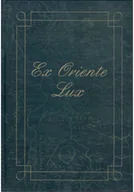 Biografie i autobiografie - Ex Oriente Lux plus Autograf Sławiński - miniaturka - grafika 1