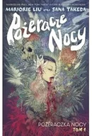 Komiksy dla dorosłych - Pożeraczka nocy. Pożeracze nocy. Tom 1 - Marjorie Liu - miniaturka - grafika 1