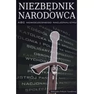 Historia świata - Niezbędnik narodowca. ABC nowoczesnego nacjonalizmu - Praca zbiorowa - miniaturka - grafika 1