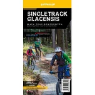 Atlasy i mapy - Plan Singletrack Glacensis - Ziemia Kłodzka w.2020 praca zbiorowa - miniaturka - grafika 1