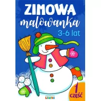 Literka Zimowa malowanka. 3-6 lat, część 1 praca zbiorowa - Kolorowanki, wyklejanki - miniaturka - grafika 1