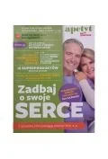 Zadbaj O Swoje Serce. Apetyt Na Zdrowie - Czasopisma - miniaturka - grafika 1