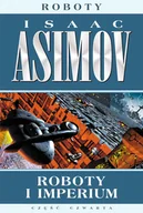 Science-fiction - Roboty i imperium. Roboty. Tom 5 - Isaac Asimov - książka - miniaturka - grafika 1