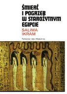 Archeologia - Śmierć i pogrzeb w starożytnym Egipcie - miniaturka - grafika 1