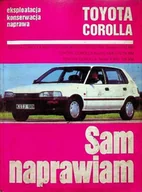 Technika - Toyota Corolla. Sam naprawiam - miniaturka - grafika 1