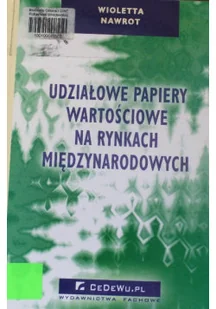 Udziałowe papiery wartościowe na rynkach międzynarodowych - Finanse, księgowość, bankowość - miniaturka - grafika 1