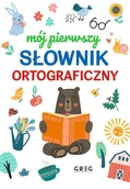 Słowniki języków obcych - Mój pierwszy słownik ortograficzny - miniaturka - grafika 1