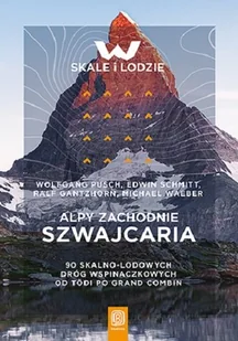 Alpy Zachodnie. Szwajcaria - Książki podróżnicze - miniaturka - grafika 1