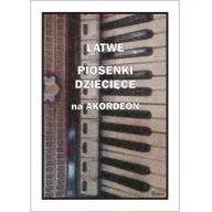 Książki o muzyce - Wydawnictwo Muzyczne Contra Łatwe piosenki dziecięce na akordeon - Piotr Śmiejczak - miniaturka - grafika 1