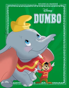 Dumbo. Disney Kolekcja marzeń - Książki edukacyjne - miniaturka - grafika 1