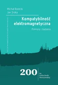 Technika - Kompatybilność elektromagnetyczna. Pomiary i badania - miniaturka - grafika 1