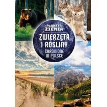 Matoga Karolina ZWIERZĘTA I RO|LINY CHRONIONE W POLSCE PLANETA ZIEMIA - Albumy - historia - miniaturka - grafika 2