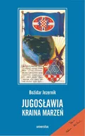 E-booki - historia - Jugosławia, kraina marzeń - miniaturka - grafika 1