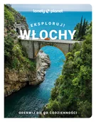 Przewodniki - Włochy Eksploruj! lonely planet - miniaturka - grafika 1