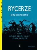 Historia świata - Rycerze. Honor i przemoc - miniaturka - grafika 1
