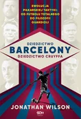 Sport i wypoczynek - Dziedzictwo Barcelony, dziedzictwo Cruyffa - miniaturka - grafika 1