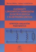 Technika - Elementy liniowych obwodów elektrycznych i elektronicznych. Synteza układów pasywnych - miniaturka - grafika 1