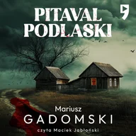 Audiobooki - kryminał, sensacja, thriller - Pitaval podlaski - miniaturka - grafika 1