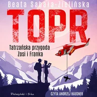 Audiobooki dla dzieci i młodzieży - TOPR. Tatrzańska przygoda Zosi i Franka - miniaturka - grafika 1