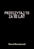 Poradniki hobbystyczne - Przeczytaj to za 10 lat - miniaturka - grafika 1