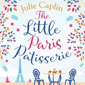 Audiobooki obcojęzyczne - Little Paris Patisserie (Romantic Escapes, Book 3) - miniaturka - grafika 1