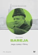 Książki o kulturze i sztuce - Wydawnictwo Uniwersytetu Łódzkiego Stanisław Bareja - miniaturka - grafika 1