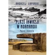 Plaże inwazji w Normandii. Pejzaż i historia - II wojna światowa - miniaturka - grafika 2