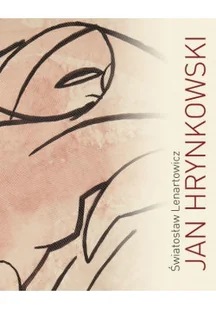 Jan Hrynkowski (1891 - 1971) - Książki o kulturze i sztuce - miniaturka - grafika 1