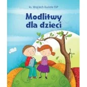 Religia i religioznawstwo - ks. Wojciech Kuzioła SSP Modlitwy dla dzieci - miniaturka - grafika 1