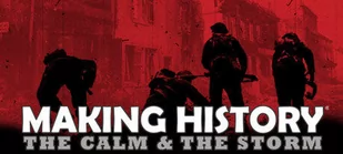 Making History: The Calm and the Storm (PC) Klucz Steam - Gry PC Cyfrowe - miniaturka - grafika 1