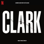 Muzyka filmowa - Clark - Soundtrack From The Netflix Series (vinyl) - miniaturka - grafika 1