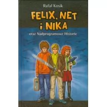 Powergraph Felix, Net i Nika oraz Nadprogramowe Historie - Rafał Kosik - Fantasy - miniaturka - grafika 2