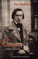 Biografie i autobiografie - Chopin portret muzyczny - miniaturka - grafika 1