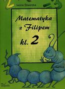 Matematyka - Śliwerska Iwona Matematyka z Filipem klasa 2 - miniaturka - grafika 1