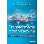 Ekonomia - Transformacja organizacyjna w perspektywie.. - miniaturka - grafika 1