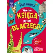 Britannica. Wielka księga pytań dlaczego - Książki edukacyjne - miniaturka - grafika 1