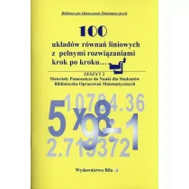 Bila 100 układów równań liniowych... - Pomoce naukowe - miniaturka - grafika 1