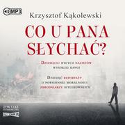 Audiobooki - literatura piękna - Co u pana słychać? - miniaturka - grafika 1