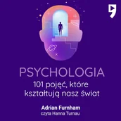 Audiobooki - literatura popularnonaukowa - Psychologia. 101 pojęć, które kształtują nasz świat - miniaturka - grafika 1