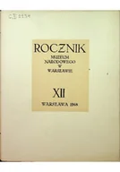 Książki o kulturze i sztuce - Rocznik Muzeum Narodowego w Warszawie tom XII - miniaturka - grafika 1