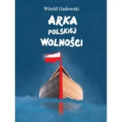 Polityka i politologia - Arla polskiej wolności - miniaturka - grafika 1
