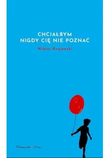 Chciałbym nigdy cię nie poznać - Powieści - miniaturka - grafika 4