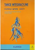 Książki o kulturze i sztuce - Tańce integracyjne Część II - miniaturka - grafika 1