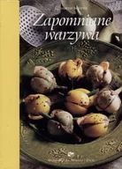 Książki kucharskie - Zapomniane warzywa - miniaturka - grafika 1