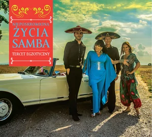 Tercet Egzotyczny Nieposkromiona Życia Samba. CD Tercet Egzotyczny - Disco - miniaturka - grafika 1