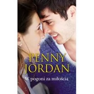 Romanse - HarperCollins Polska Jordan Penny W pogoni za miłością - miniaturka - grafika 1